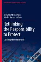 Rethinking The Responsibility To Protect