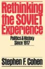 Rethinking The Soviet Experience - Preview