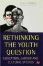 Rethinking The Youth Question - Preview