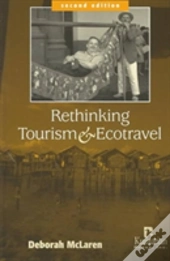 Rethinking Tourism And Ecotravel