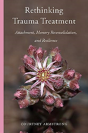 Rethinking Trauma Treatment - Preview