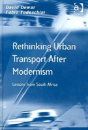 Rethinking Urban Transport After Modernism - Preview