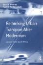 Rethinking Urban Transport After Modernism - Preview