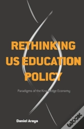 Rethinking Us Education Policy