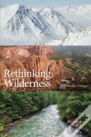 Rethinking Wilderness