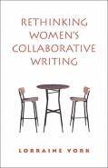 Rethinking Women'S Collaborative Writing