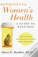 Rethinking Women'S Health