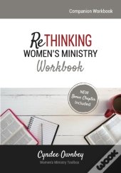 Rethinking Women'S Ministry Workbook