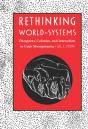 Rethinking World-Systems - Preview