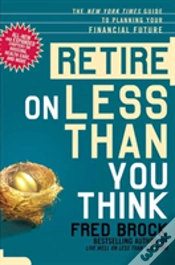 Capa do artigo Retire On Less Than You Think