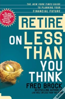 Capa do artigo Retire On Less Than You Think