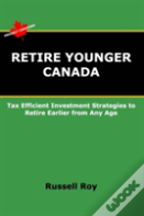 Retire Younger Canada