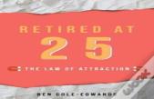 Retired At 25