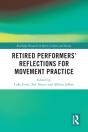 Retired Performers' Reflections For Movement Practice - Preview