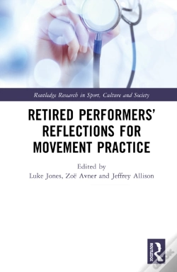 Capa do artigo Retired Performersâ€™ Reflections For Movement Practice