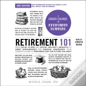 Retirement 101, 2nd Edition