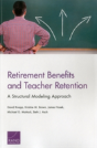 Retirement Benefits And Teacher Retention - Preview