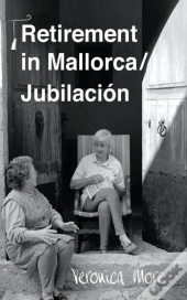 Retirement In Mallorca / Jubilacion
