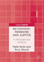 Retirement, Pensions And Justice - Preview