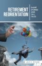 Retirement Reorientation: Short Stories And Tall Tales - Preview