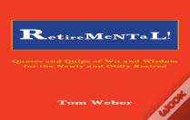 Retiremental!