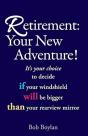 Retirement:Your New Adventure! - Preview