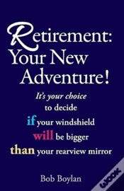 Capa do artigo Retirement:Your New Adventure!