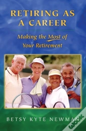 Retiring As A Career
