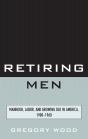 Retiring Men - Preview