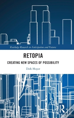 Capa do artigo Retopia: Creating New Spaces Of Possibility