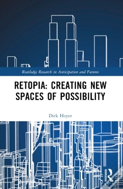 Capa do artigo Retopia: Creating New Spaces Of Possibility
