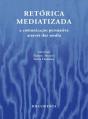 Retórica Mediatizada - Preview