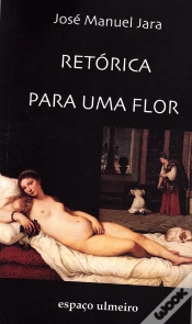 Capa do artigo Retórica para uma Flor