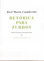 Retórica Para Zurdos - Preview
