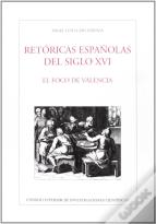 Retóricas Españolas Del Siglo Xvi