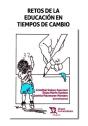 Retos De La Educación En Tiempos De Cambio - Preview