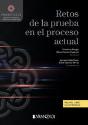 Retos De La Prueba En El Proceso Actual - Preview