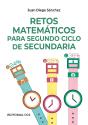 Retos Matemáticos Para Segundo Ciclo De Secundaria - Preview