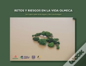 Capa do artigo Retos Y Riesgos En La Vida Olmeca