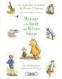 Retour A La Foret Des Reves Bleus - 10 Nouvelles Aventures De Winnie L'Ourson - Preview
