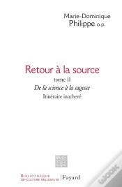 Capa do artigo Retour À La Source, Tome Ii : De La Science À La Sagesse. Itinéraire Inachevé