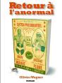 Retour À L'Anormal - Preview