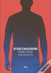 Retour À Malataverne