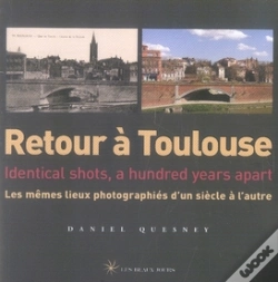 Capa do artigo Retour A ; Retour À Toulouse ; Identical Shots, A Hundred Years Apart