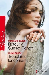 Retour A Sunset Ranch - Troublants Lendemains
