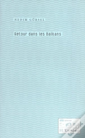 Retour Dans Les Balkans
