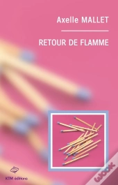 Retour De Flamme
