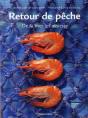 Retour De Pêche ; De La Mer À L'Assiette - Preview