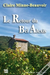 Retour Du Bel Alexis (Le)