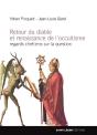 Retour Du Diable Et Renaissance De L'Occultisme - Preview